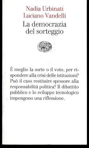 Seller image for La democrazia del sorteggio for sale by Libreria Tara