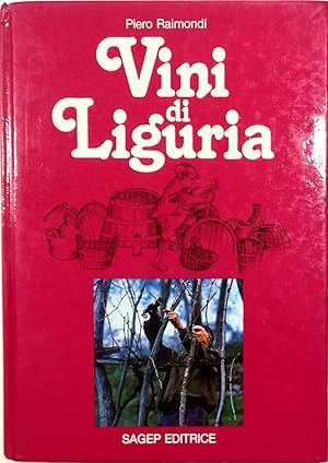 Immagine del venditore per Vini di Liguria venduto da Libreria Tara