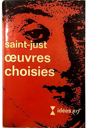 Immagine del venditore per Oeuvres choisies Discours - Rapports - Institutions rpublicaines - Proclamations - Lettres venduto da Libreria Tara