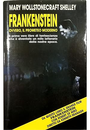 Imagen del vendedor de Frankenstein ovvero, Il Prometeo moderno a la venta por Libreria Tara