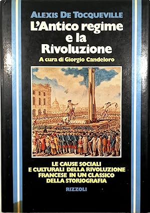 Imagen del vendedor de L'Antico regime e la Rivoluzione a la venta por Libreria Tara