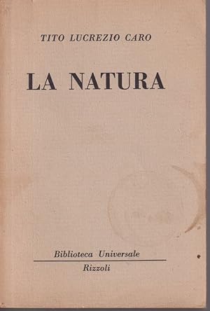 Immagine del venditore per La Natura Traduzione e note di Balilla Pinchetti venduto da Libreria Tara