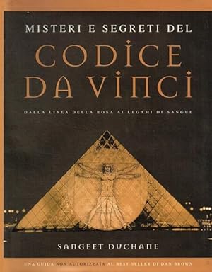 Imagen del vendedor de Misteri e segreti del Codice da Vinci Dalla linea della rosa ai legami di sangue Guida non autorizzata al best-seller di Dan Brown a la venta por Libreria Tara