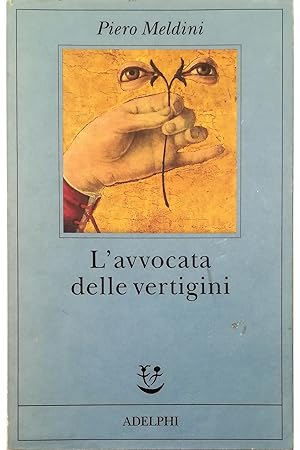 Seller image for L'avvocata delle vertigini for sale by Libreria Tara