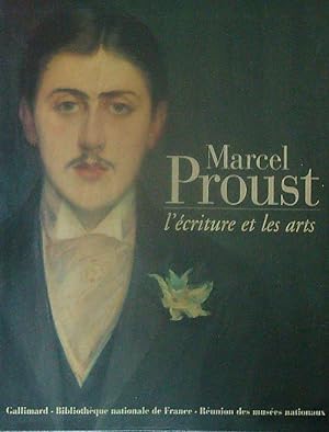 Seller image for Marcel Proust: L'ecriture et les arts for sale by Miliardi di Parole