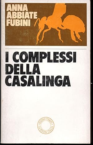 Immagine del venditore per I complessi della casalinga venduto da Libreria Tara