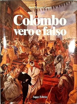 Colombo vero e falso La costruzione delle Historie fernandine