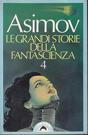 Seller image for Le grandi storie della fantascienza 4 for sale by Libreria Tara
