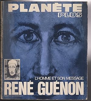 Planete n. 15 Avril 1970 Rene Guenon L'homme et son message