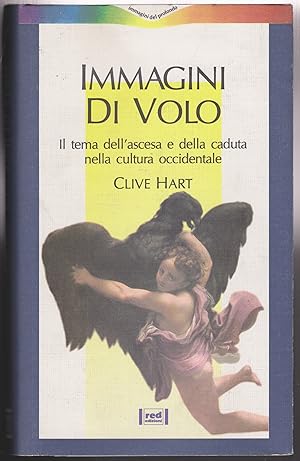 Immagine del venditore per Immagini di volo Il tema dell'ascesa e della caduta nella cultura occidentale venduto da Libreria Tara