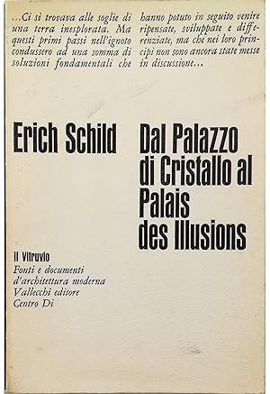 Immagine del venditore per Dal Palazzo di Cristallo al Palais des Illusions venduto da Libreria Tara