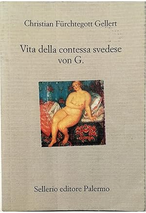 Immagine del venditore per Vita della contessa svedese von G. venduto da Libreria Tara