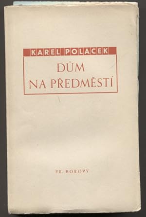 Seller image for Dum na predmesti. for sale by Antiquariat Neue Kritik