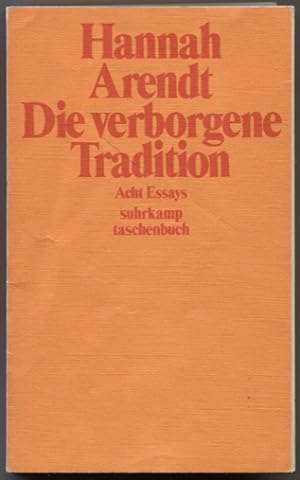 Bild des Verkufers fr Die verborgene Tradition. Acht Essays. (= Suhrkamp-Taschenbuch 303.) zum Verkauf von Antiquariat Neue Kritik