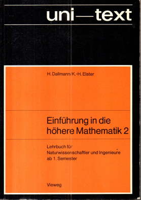 Einführung in die höhere Mathematik 2. Lehrbuch für Naturwissenschaftler und Ingenieure ab 1. Sem...