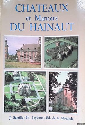 Image du vendeur pour Chteaux et manoirs du Hainaut mis en vente par Klondyke