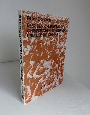 Seller image for ber den Charakter der chinesischen Revolution und der KP Chinas. for sale by Antiquariat Maralt