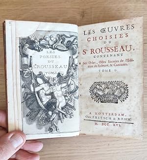 Les oeuvres choisies du Sr Rousseau, contenant ses Odes, Odes sacrées de l'édition de Soleure, & ...