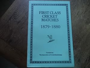 First Class Cricket Matches 1879-1880