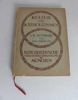 J. K. Huysmans, (Joris Karl) Kultur und Katholizismus Band IX