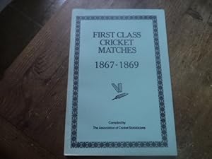 First Class Cricket Matches 1867-1869