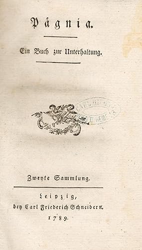 Paegnia: Ein Buch Zu Unterhaltung, Zweyte Sammlung [Volume 2].