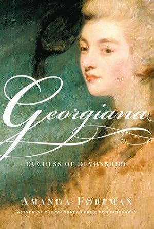 Bild des Verkufers fr Georgiana: Duchess of Devonshire zum Verkauf von WeBuyBooks