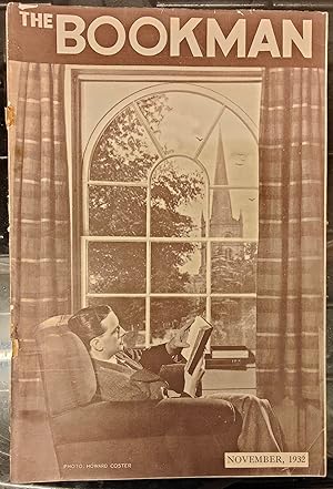 Seller image for The Bookman November 1932 No.494 / Iolo A Williams "Some Thoughts On Children's Books" / George Frederic Lees "A Fairyland Of Ancient Books" / Norah Nicholls "Children's Books For The Collector" / Marjory Royce "Louisa Alcott And Her Stories" / Esme Whittaker "What Young Germany Is reading" / Llewelyn Powys "Lucretius The Epicurean" / Charlotte Haldane "The French Novel Of Today II - Jean Giraudoux" / E A Osborne "Russian Literature And Translations - V - Sergey Timofeyevich Aksakov" for sale by Shore Books