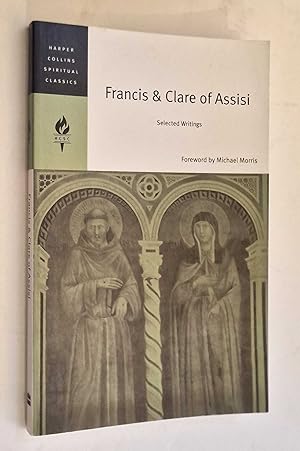 Seller image for Francis and Clare of Assisi: Selected Writings for sale by Maynard & Bradley