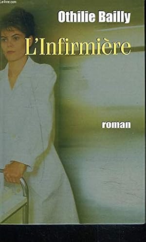 Seller image for L'infirmire for sale by Dmons et Merveilles