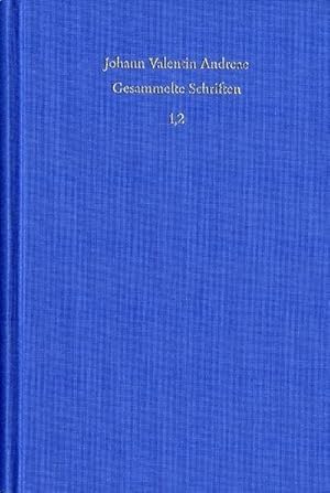 Immagine del venditore per Andreae, Johann Valentin: Gesammelte Schriften. Band 1, Teil 2. Autobiographie. Bcher 6 bis 8. Kleine biographische Schriften venduto da AHA-BUCH GmbH