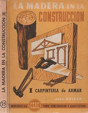 Seller image for La madera en la construccin. 2 tomos for sale by Librera Cajn Desastre