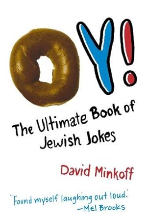 Bild des Verkufers fr Oy!: The Ultimate Book of Jewish Jokes zum Verkauf von WeBuyBooks