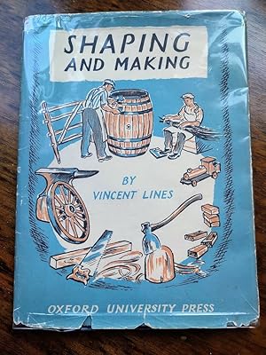 Shaping and Making: A Picture Book of Crafts