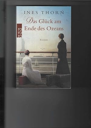 Seller image for Das Glck am Ende des Ozeans. Roman for sale by Antiquariat Frank Dahms