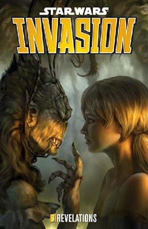 Imagen del vendedor de Star Wars: Invasion: Revelations Volume 3 a la venta por WeBuyBooks