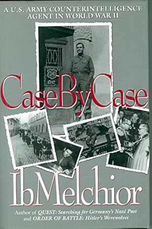 Imagen del vendedor de Case by Case: A U.S. Army Counterintelligence Agent in World War II a la venta por -OnTimeBooks-