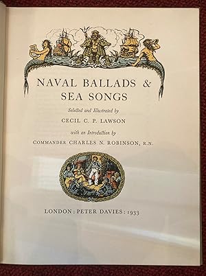 Image du vendeur pour NAVEL BALLADS & SEA SONGS. WITH AN INTRODUCTION BY COMMANDER CHARLES N. ROBINSON. mis en vente par Graham York Rare Books ABA ILAB