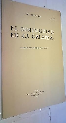 Imagen del vendedor de El diminutivo en La Galatea. Separata a la venta por Librera La Candela