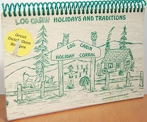 Bild des Verkufers fr Log Cabin Holidays and Teaditions zum Verkauf von -OnTimeBooks-