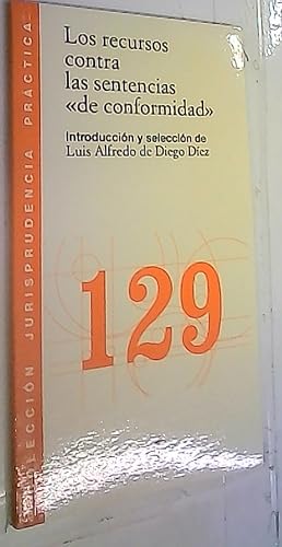 Seller image for Los recursos contra las sentencias de conformidad for sale by Librera La Candela