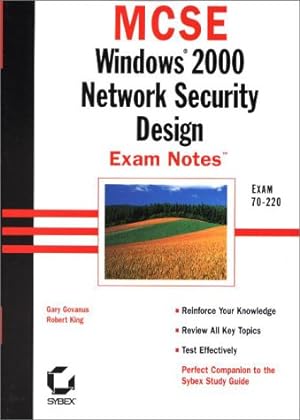 Imagen del vendedor de MCSE: Windows 2000 Network Security Design Exam Notes(tm) a la venta por -OnTimeBooks-