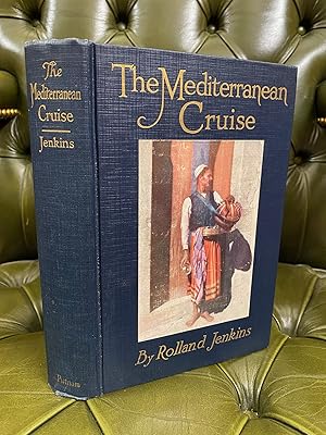 Immagine del venditore per The Mediterranean Cruise : An Up-to-date and Concise Handbook for Travelers venduto da Kerr & Sons Booksellers ABA