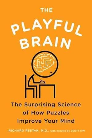 Immagine del venditore per Playful Brain : The Surprising Science of How Puzzles Improve Your Mind venduto da GreatBookPrices