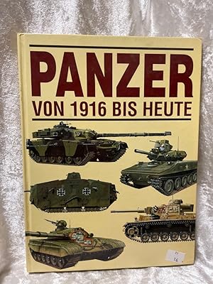 Bild des Verkufers fr Panzer von 1916 bis heute Von 1916 bis heute zum Verkauf von Antiquariat Jochen Mohr -Books and Mohr-