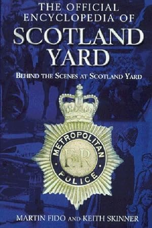 Bild des Verkufers fr The Official Encyclopedia of Scotland Yard zum Verkauf von -OnTimeBooks-