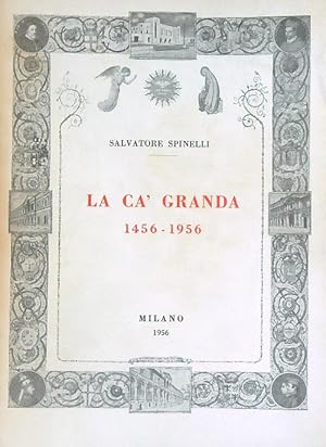 Seller image for La Ca' Granda 1456-1956 for sale by Miliardi di Parole