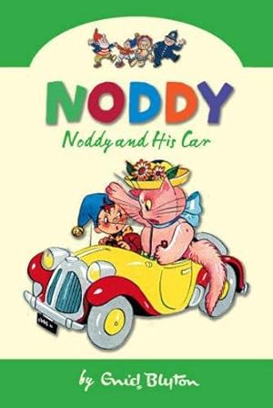 Seller image for Noddy And His Car (Noddy Classic Collection, Book 3): Bk. 3 for sale by WeBuyBooks 2