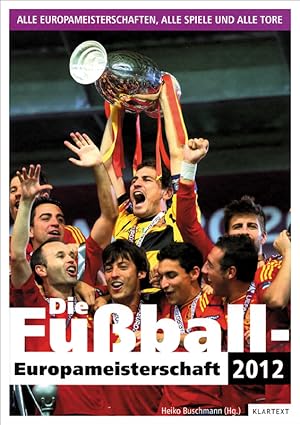 Die Fußball-Europameisterschaft 2012.