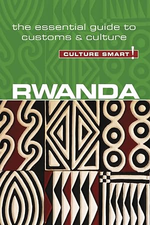 Seller image for Rwanda - Culture Smart!: The Essential Guide to Customs & Culture for sale by Redux Books